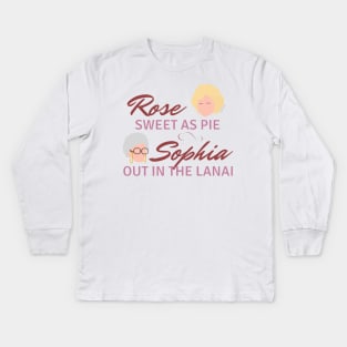 Rose sweet as pie Kids Long Sleeve T-Shirt